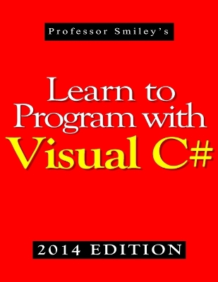 Book cover for Learn to Program with Visual C# (2014 Edition)