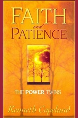 Cover of Faith & Patience