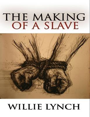 Book cover for The Making of a Slave