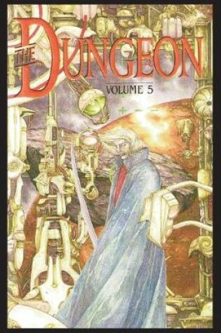 Cover of Philip José Farmer's The Dungeon Vol. 5