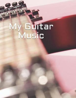 Book cover for My Guitar Music