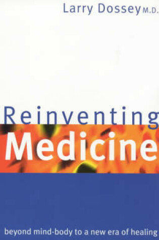 Cover of Reinventing Medicine