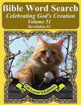 Book cover for Bible Word Search Celebrating God's Creation Volume 51