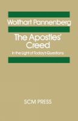 Book cover for The Apostles's Creed in the Light of Today's Questions