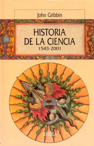 Book cover for Historia de La Ciencia 1543-2001
