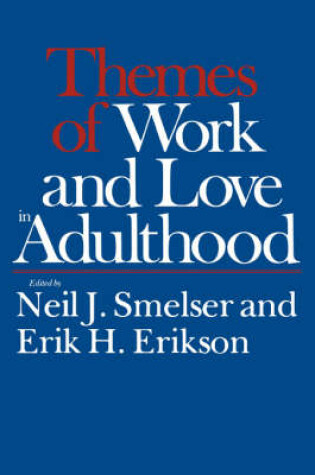 Cover of Themes of Work and Love in Adulthood