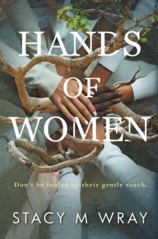 Cover of Hands of Women