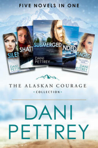 Cover of The Alaskan Courage Collection