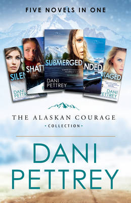 Book cover for The Alaskan Courage Collection
