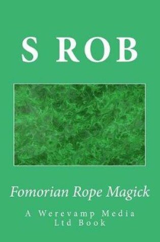 Cover of Fomorian Rope Magick