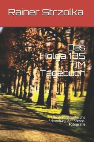 Cover of Das Holga 135 TIM Tagebuch