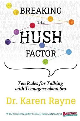 Book cover for Breaking the Hush Factor