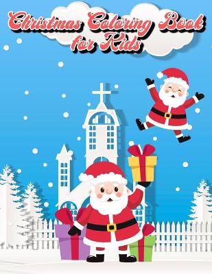 Book cover for Christmas Coloring Book for Kids