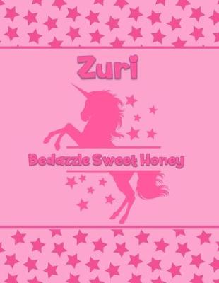 Book cover for Zuri Bedazzle Sweet Honey