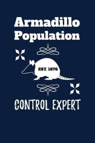 Cover of Armadillo Population Control Expert