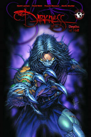 Cover of The Darkness Volume 6: Depths Of Hell