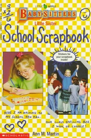 Cover of Baby-Sitters Little Sister School Scrapbook