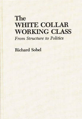 Book cover for The White Collar Working Class