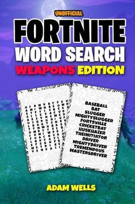 Book cover for Fortnite Word Search Weapon Edition