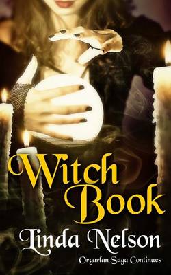 Witch Book by Linda Nelson