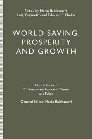 Cover of World Saving, Prosperity and Growth