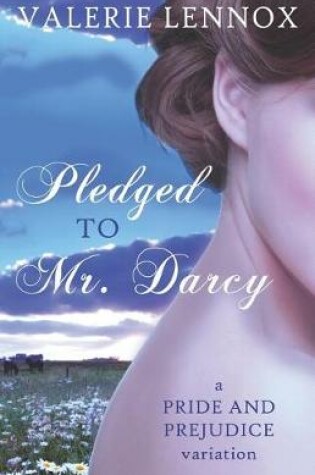 Cover of Pledged to Mr. Darcy