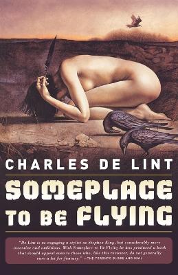 Book cover for Someplace to Be Flying
