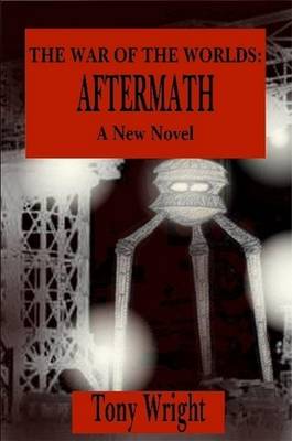 Book cover for The War of the Worlds: Aftermath