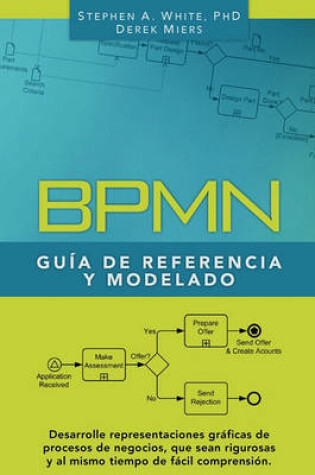 Cover of BPMN Guia de Referencia y Modelado