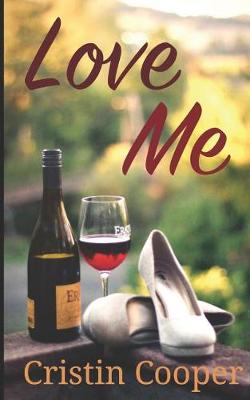 Book cover for Love Me