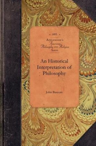 Cover of An Historical Interpretation of Philosop