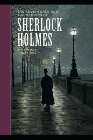 Cover of The Memoirs of Sherlock Holmes Sherlock Holmes #5 by Arthur Conan Doyle