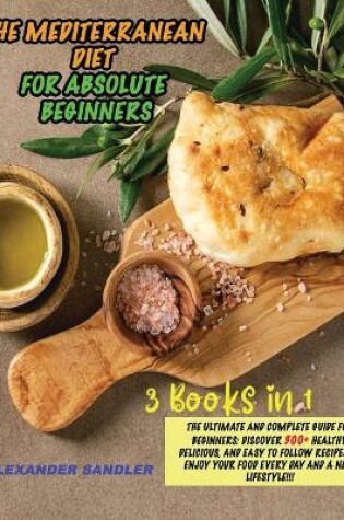 Cover of The Mediterranean Diet for Absolute Beginner