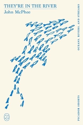 Cover of They're in the River (Picador Shorts)