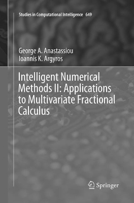 Book cover for Intelligent Numerical Methods II: Applications to Multivariate Fractional Calculus