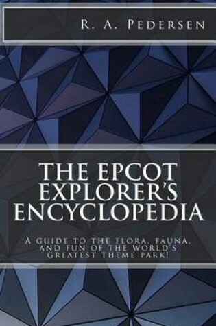 Cover of The Epcot Explorer's Encyclopedia