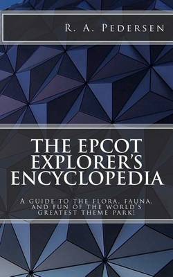 Book cover for The Epcot Explorer's Encyclopedia