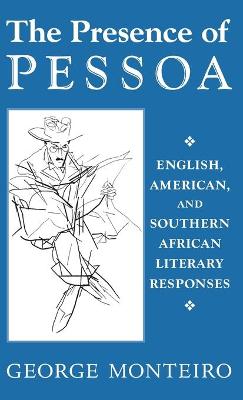 Book cover for The Presence of Pessoa