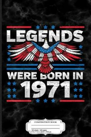 Cover of Legends Were Born in 1971 Patriotic Birthday