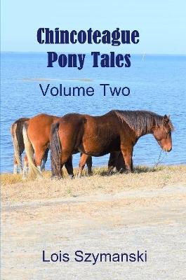 Book cover for Chincoteague Pony Tales - Volume 2