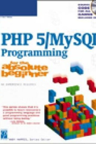 Cover of PHP 5 / MySQL Programming for the Absolute Beginner