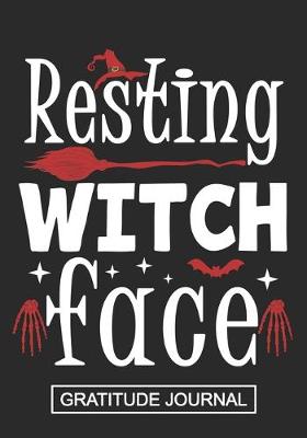 Book cover for Resting Witch Face - Gratitude Journal