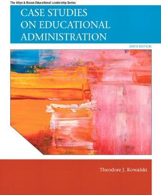 Book cover for Case Studies on Educational Administration (Subscription)
