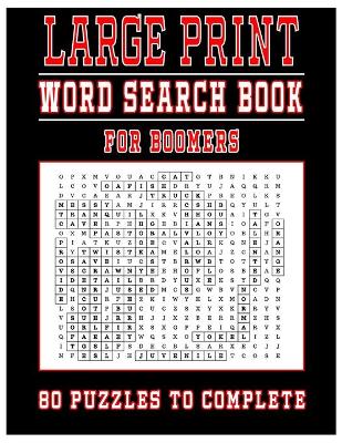 Book cover for Large Print Word Search Book For Boomers