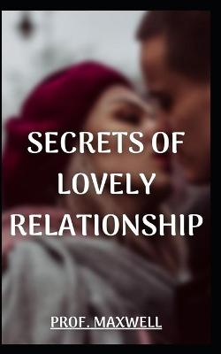 Book cover for Secrets of Lovely Relationship