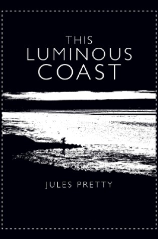 Cover of This Luminous Coast