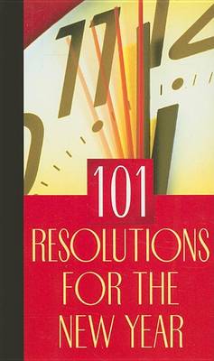 Cover of 101 Resolutions for the New Year