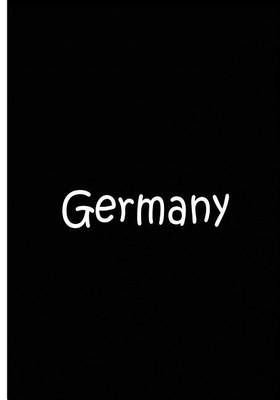 Book cover for Germany - Black Journal / Notebook / Blank Lined Pages / Soft Matte Cover