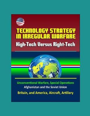 Book cover for Technology Strategy in Irregular Warfare