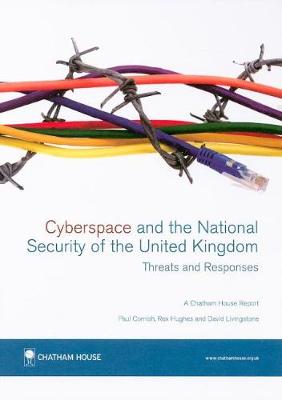 Book cover for Cyberspace and the National Security of the United Kingdom